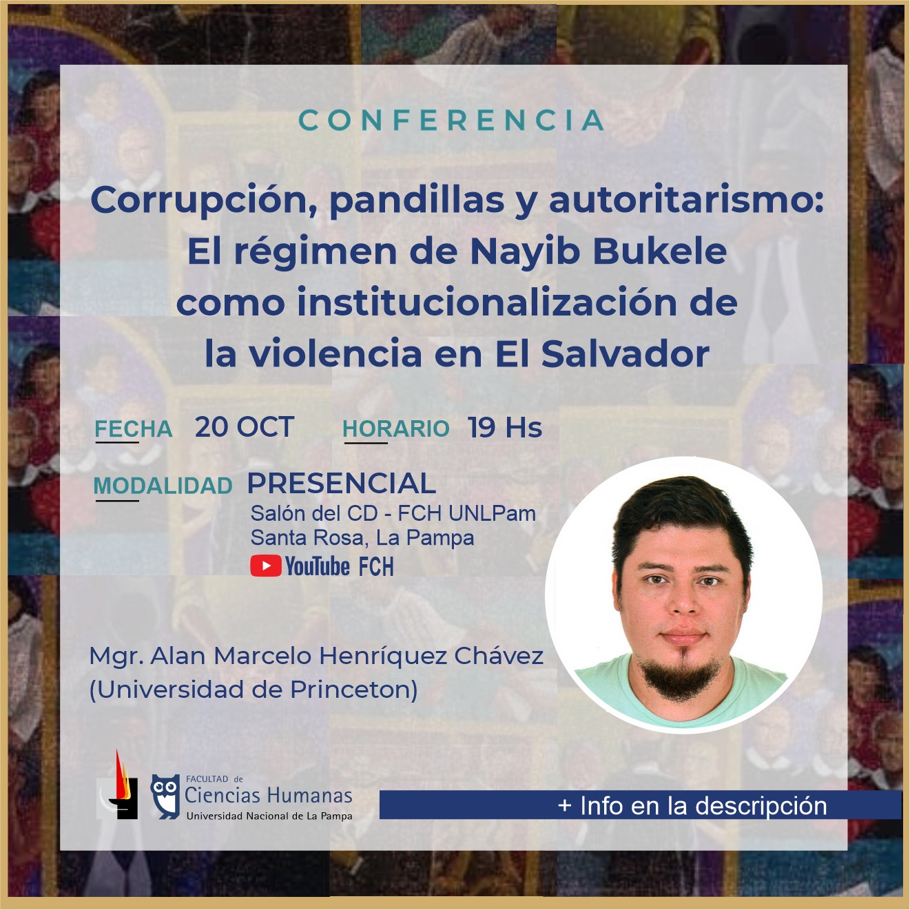 Conferencia: Corrupción, pandillas y autoritarismo: El régimen de Nayib Bukele como institucionalización de la violencia en El Salvador